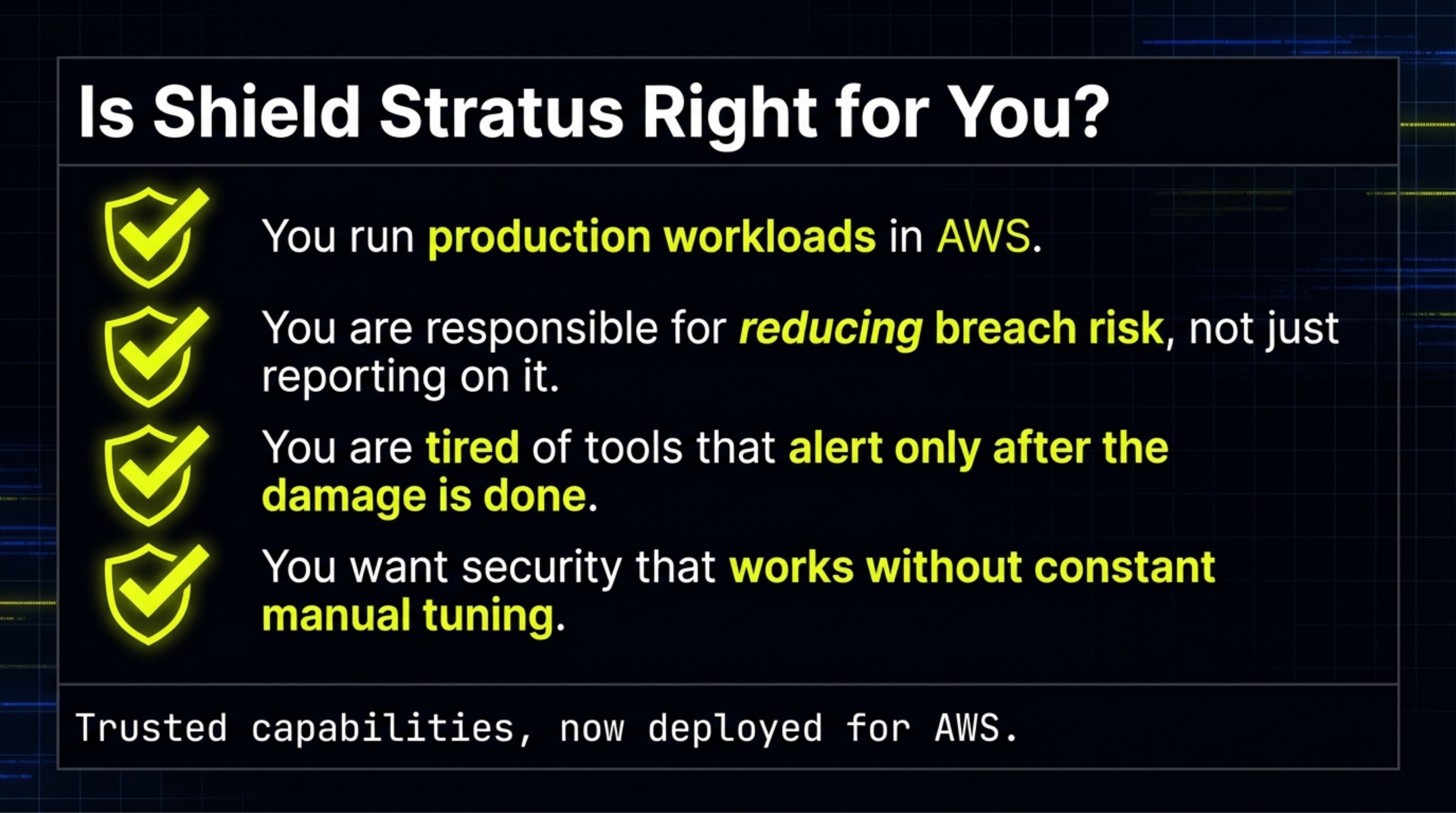 Is Shield Stratus Right for You?